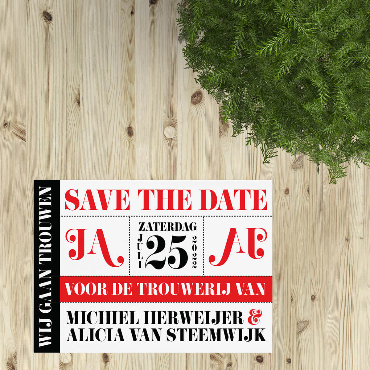 Save the date kaart Moderne Toegangskaart is vormgegeven als ticket. De ontwerpstijl is strak en typografisch wordt mede bepaald door een apart lettertype.